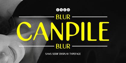Canpile Blur Font Poster 1