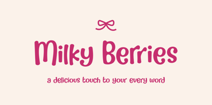 Milky Berries Font Poster 1
