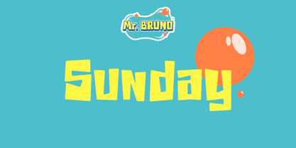 Mr. Bruno Font Poster 6