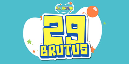 Mr. Bruno Font Poster 8