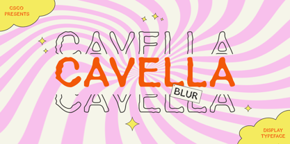 Cavella Blur Font Poster 1