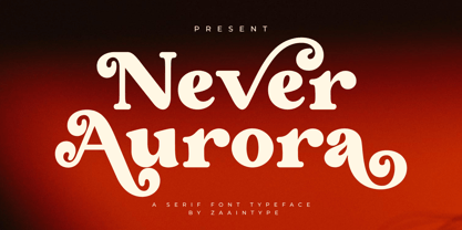 Never Aurora Font Poster 1