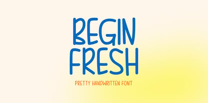 Begin Fresh Font Poster 1