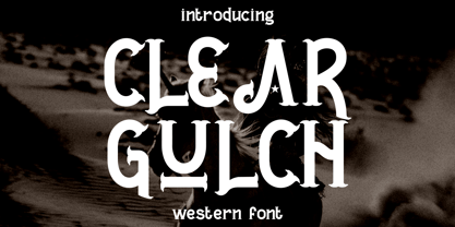 Clear Gulch Font Poster 1