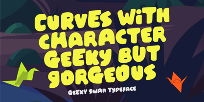 Geeky Swan Font Poster 2