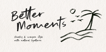 Better Moments Font Poster 1