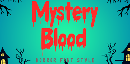 Mystery Blood Italic Font Poster 1
