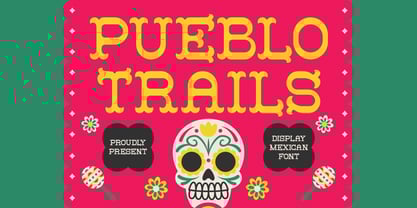 Pueblo Trails Font Poster 1