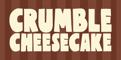 Crumble Cheesecake Font Poster 1
