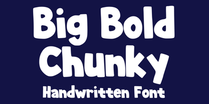 Big Bold Chunky Font Poster 1