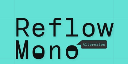 Reflow Mono Font Poster 8