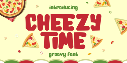 Cheezy Time Font Poster 1