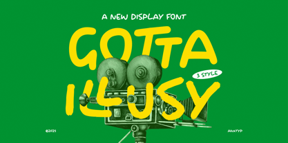 Gotta Illusy Font Poster 1
