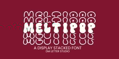 Meltipop Stacked Font Poster 1