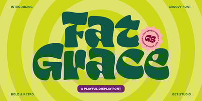 Fat Grace Font Poster 1