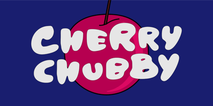 Cherry Chubby Font Poster 1