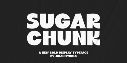 Sugar Chunk Font Poster 1