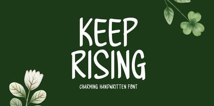 Keep Rising Font Poster 1