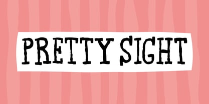 Pretty Sight Font Poster 1