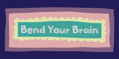 Bend Your Brain Font Poster 1