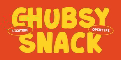 Chubsy Snack Font Poster 1