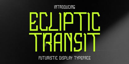 Ecliptic_Transit Font Poster 1