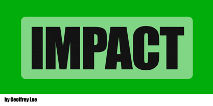 Impact Font Poster 1