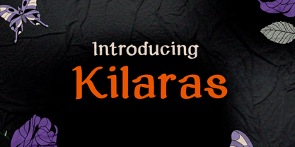 Kilaras Font Poster 1