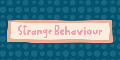 Strange Behaviour Font Poster 1