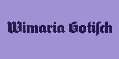 Wimaria Gotisch Font Poster 1