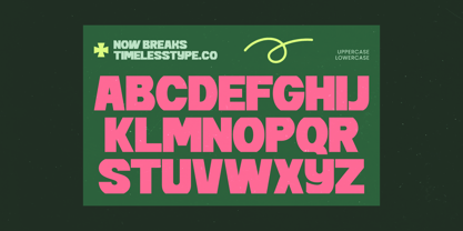 Now Breaks Font Poster 9