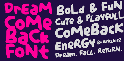 Dream Comeback Font Poster 5