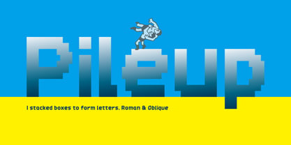 Pileup Font Poster 1