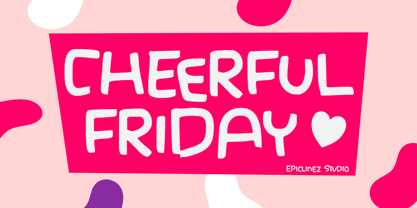 Cheerful Friday Font Poster 1