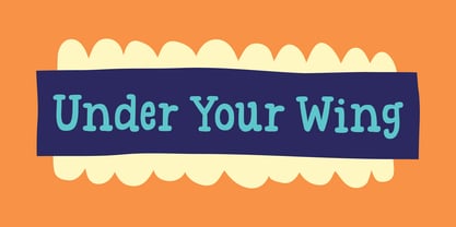 Under Your Wing Font Poster 1