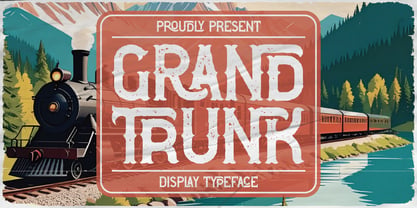 Grand Trunk Font Poster 1