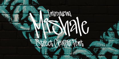 Mishale Graffiti Font Poster 1
