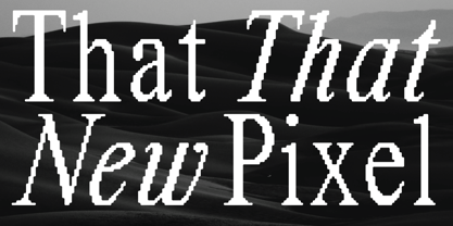 That That New Pixel Font Poster 1