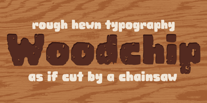 Woodchip Font Poster 1