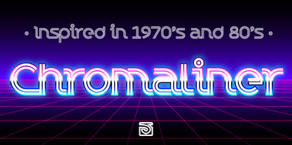Chromaliner Font Poster 1