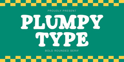 Plumpy Type Font Poster 1