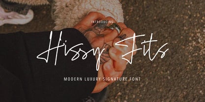 Hissy Fits Signature Font Poster 1