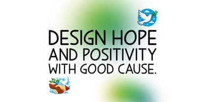 Good Cause Font Poster 6