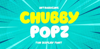 Chubby Popz Font Poster 1
