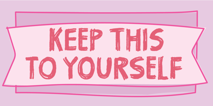 Keep This To Yourself Font Poster 1
