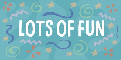 Lots Of Fun Font Poster 1