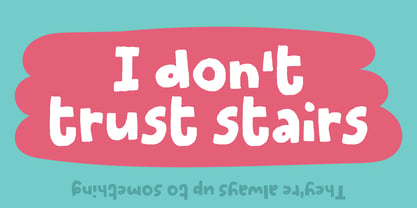 Stupid Thing Font Poster 4