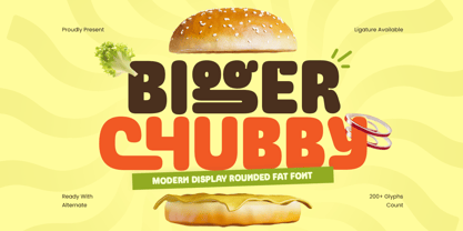 Bigger Chuby Font Poster 1