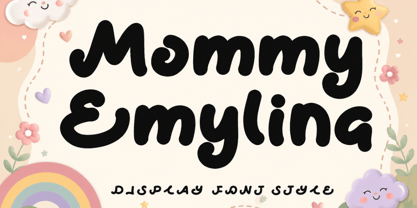 Mommy Emylina Font Poster 1