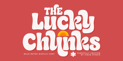 Lucky Chunks Font Poster 1